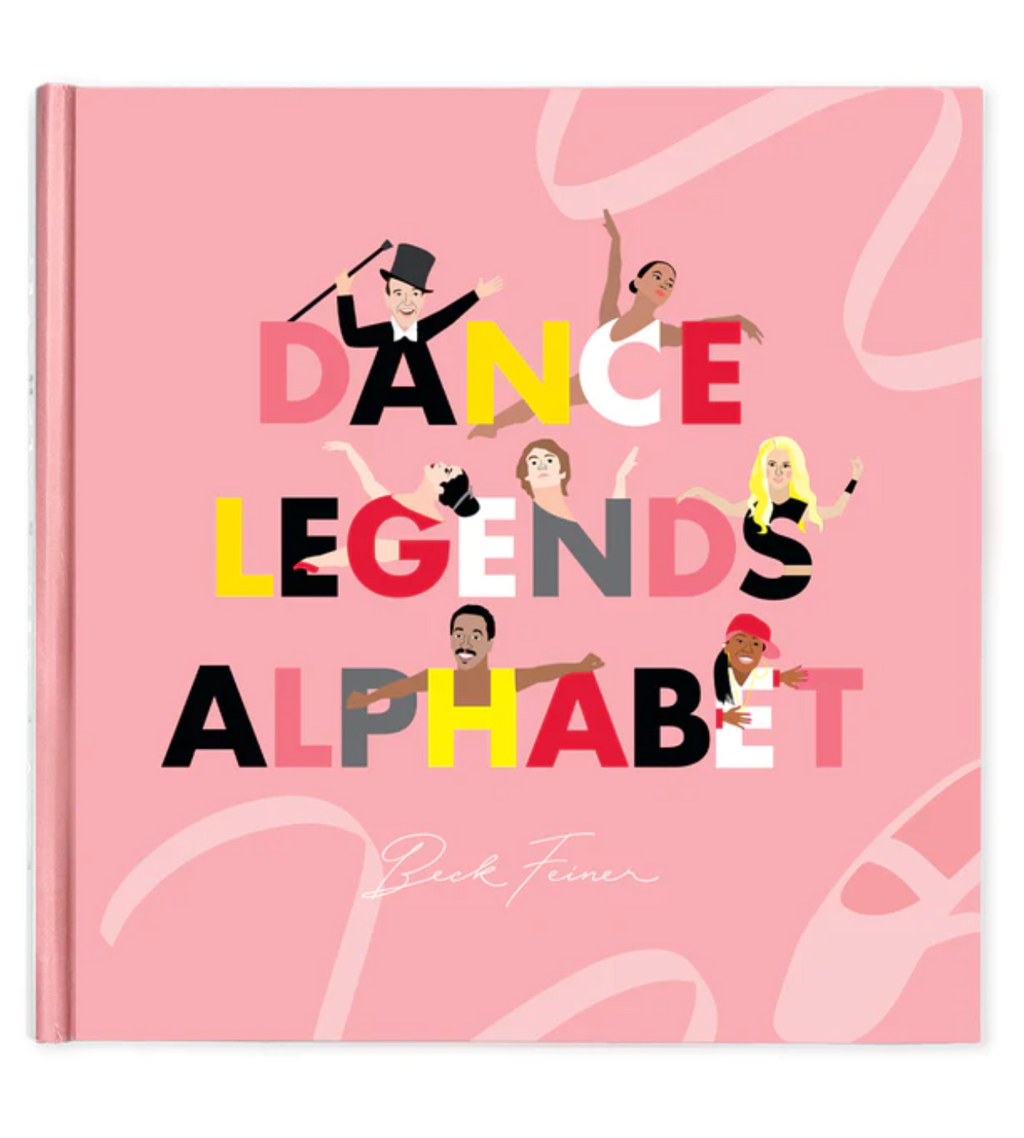 Alphabet Legends Dance Legends Alphabet Book