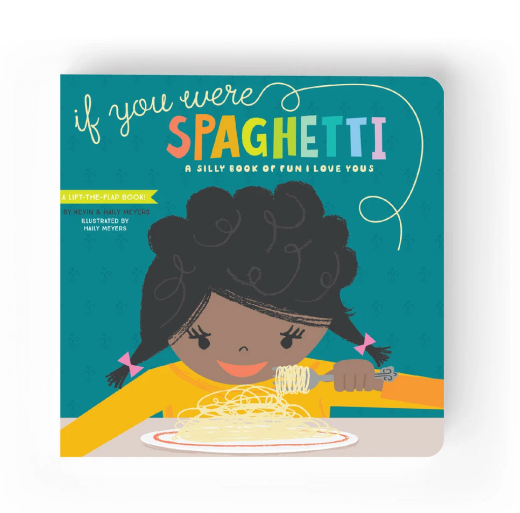 Lucy Darling If You Were Spaghetti Book