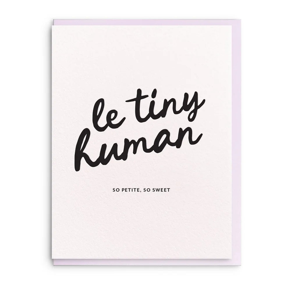 Dahlia Press Le Tiny Human Card