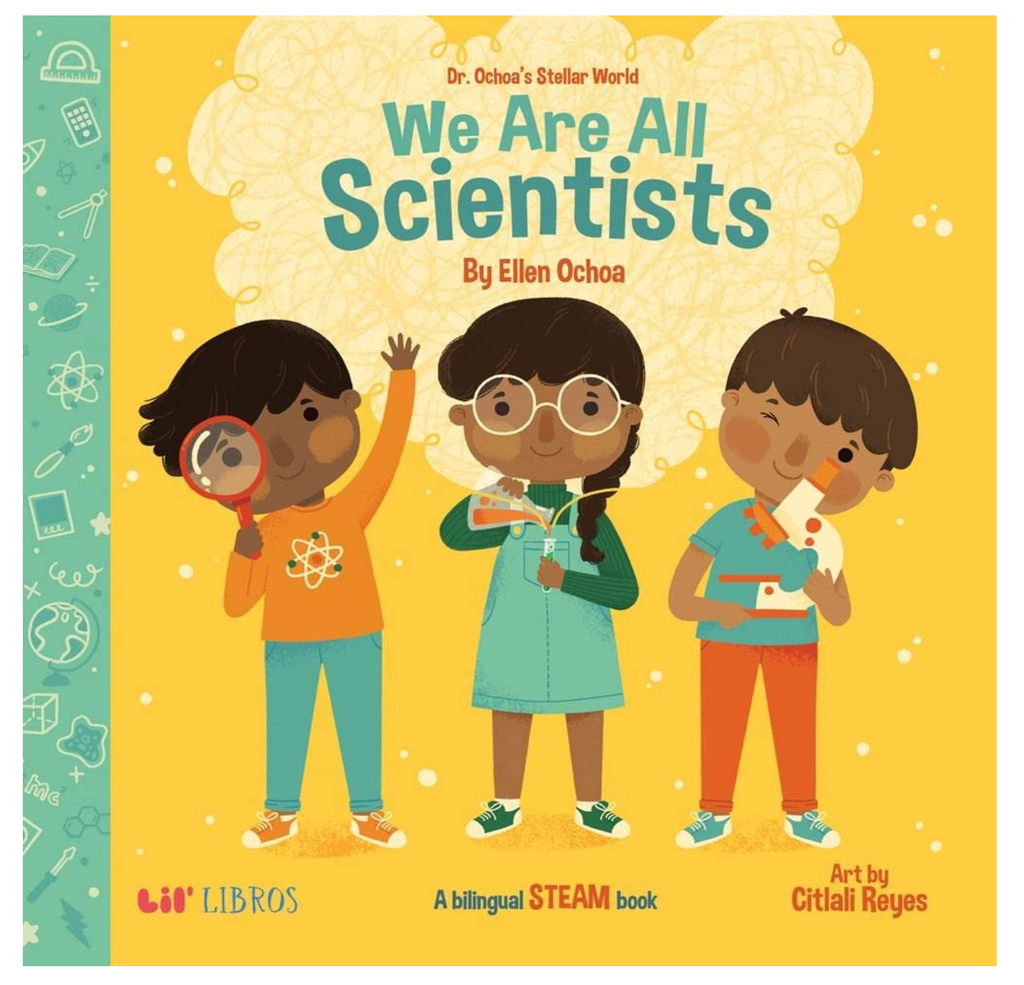 Dr. Ochoa's Stellar World: We Are All Scientists/Todos Somos Scientificos