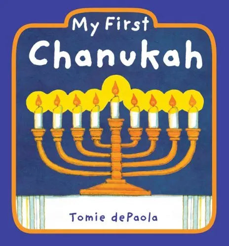 Tomie dePaola - My First Chanukah Book